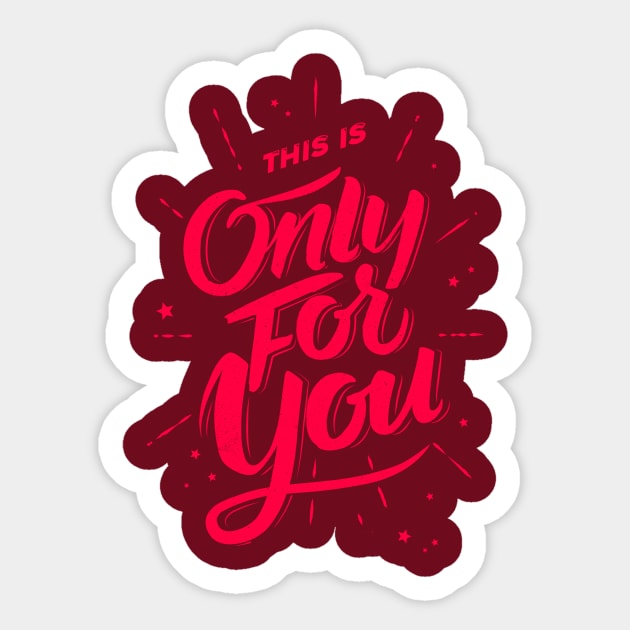 for you Sticker by Calamart Designs